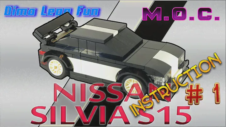Nissan Silvia S15 6pin Lego Instruction Part 1 Как собрать Ниссан Сильвия С15 Часть 1